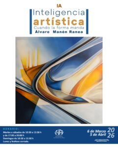 Cartel de exposición artística. Texto principal en la parte superior: “IA Inteligencia artística. Cuando la forma manda”. Autor: Álvaro Manén Ranea. En el centro aparece una imagen abstracta con formas curvas y dinámicas en tonos azules, blancos y amarillos, con efectos de luz y profundidad. En la parte inferior se indica el horario: Martes a sábados de 10:30 a 13:30 horas y de 17:00 a 20:00 horas. Domingos de 10:30 a 13:30 horas. Lunes y festivos cerrado. Fechas: del 6 de marzo al 5 de abril de 2026. Lugar: Casa Fuerte Bezmiliana, Avenida del Mediterráneo número 149, Rincón de la Victoria. Incluye el logotipo del Ayuntamiento de Rincón de la Victoria, Área de Cultura, Ferias y Fiestas.
